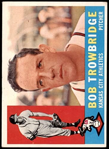 1960 Topps # 66 Боб Троубридж Канзас Сити Атлетикс (Бейзболна картичка), БИВШ атлетикс