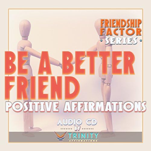 Серия Фактор за приятелство: Аудиодиск с Аффирмациями Бъди най-добрият приятел