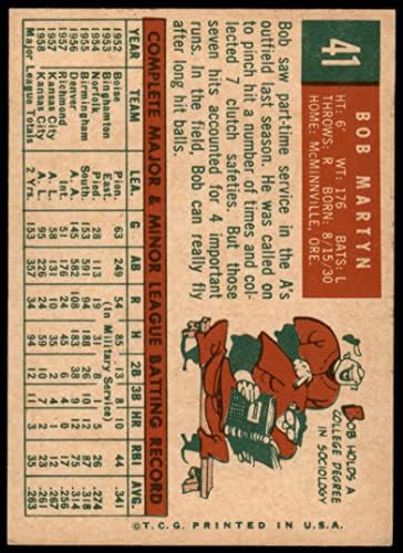 1959 Topps 41 Боб Мартин от Канзас Сити Атлетикс (Бейзболна картичка) EX/MT Athletics