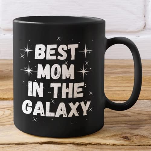 Чаша за най-Добрата мама в Галактиката - Подарък за Деня на майката - Подарък за мама - Керамични кафеена чаша с надпис